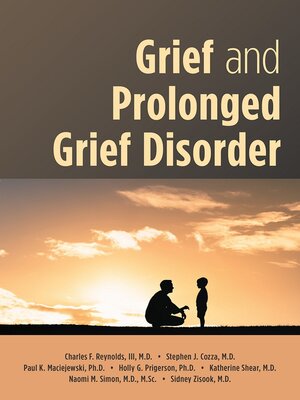 cover image of Grief and Prolonged Grief Disorder